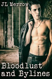 Bloodlust and bylines cover image cdn