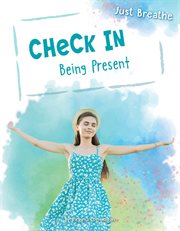 Check in. Being Present cover image cdn
