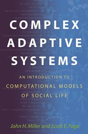 Complex adaptive systems. An Introduction to Computational Models of Social Life cover image cdn