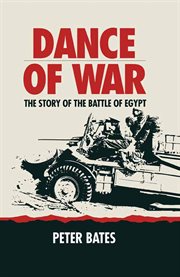 Dance of war. The Story of the Battle of Egypt cover image cdn