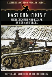 Eastern front. Encirclement and Escape by German Forces cover image cdn