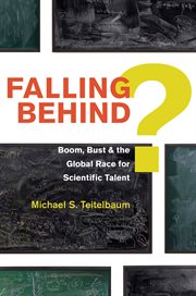 Falling behind?. Boom, Bust, and the Global Race for Scientific Talent cover image cdn