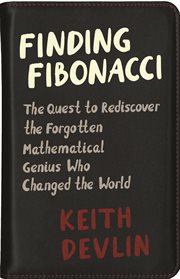 Finding fibonacci. The Quest to Rediscover the Forgotten Mathematical Genius Who Changed the World cover image cdn