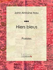 Hiers bleus : poésies cover image cdn