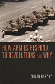 How armies respond to revolutions and why cover image cdn