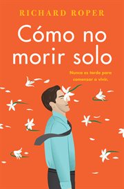 Cómo no morir solo cover image cdn