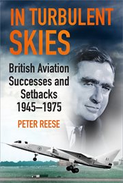 In turbulent skies : British aviation successes and setbacks1945-1975 cover image cdn
