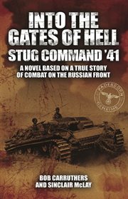 Into the Gates of Hell : Stug Command '41 cover image cdn
