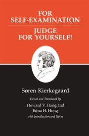 Kierkegaard's writings, xxi, volume 21. For Self-Examination / Judge For Yourself! cover image cdn