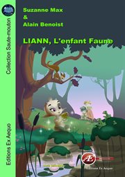 Liann, l'enfant faune. Roman jeunesse (6-8 ans) cover image cdn