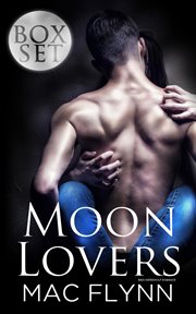Moon lovers box set. Books #1 - 6 cover image cdn