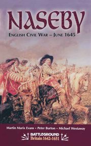 Naseby: june 1645. English Civil War cover image cdn