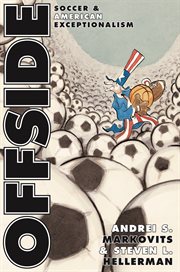 Offside : Soccer and American Exceptionalism cover image cdn