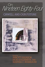 On nineteen eighty-four : Orwell and our future cover image cdn