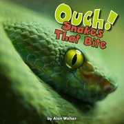 Ouch! snakes that bite cover image cdn