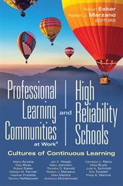 Professional learning communities at work®and high-reliability schools™. Cultures of Continuous Learning  (Ensure a viable and guaranteed curriculum) cover image cdn