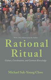Rational ritual. Culture, Coordination, and Common Knowledge cover image cdn