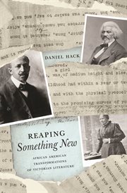 Reaping something new. African American Transformations of Victorian Literature cover image cdn