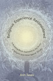 Religious experience reconsidered. A Building-Block Approach to the Study of Religion and Other Special Things cover image cdn