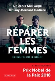 Réparer les femmes : Un combat contre la barbarie cover image cdn