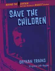 Save the children : orphan trains cover image cdn