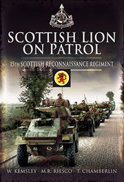 Scottish lion on patrol. 15th Scottish Reconnaissance Regiment cover image cdn