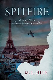 Spitfire : a Livy Nash mystery cover image cdn
