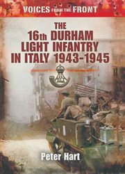 The 16th durham light infantry in italy 1943–1945 cover image cdn