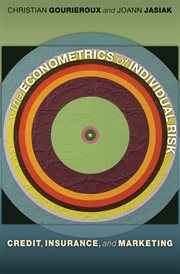 The econometrics of individual risk. Credit, Insurance, and Marketing cover image cdn