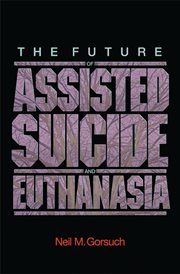 The future of assisted suicide and euthanasia cover image cdn