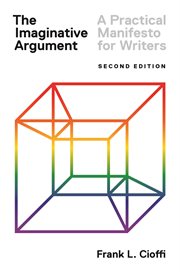The imaginative argument. A Practical Manifesto for Writers cover image cdn