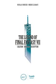 The legend of final fantasy vii. Creation - Universe - Decryption cover image cdn