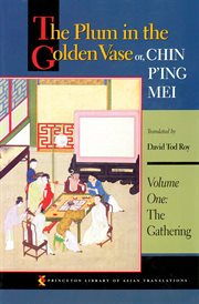 The plum in the golden vase or, chin p'ing mei, volume one. The Gathering cover image cdn