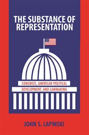 The substance of representation. Congress, American Political Development, and Lawmaking cover image cdn