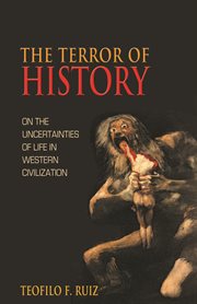 The Terror of History : On the Uncertainties of Life in Western Civilization cover image cdn
