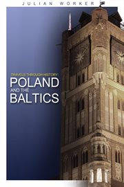 Travels through history - poland and the baltics cover image cdn