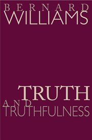 Truth and truthfulness. An Essay in Genealogy cover image cdn