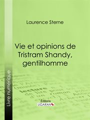 Vie et opinions de Tristram Shandy, gentilhomme cover image cdn