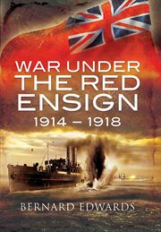 War under the red ensign, 1914–1918 cover image cdn