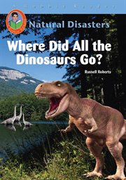 Where did all the dinosaurs go? cover image cdn