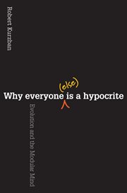 Why everyone (else) is a hypocrite. Evolution and the Modular Mind cover image cdn