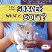 Es Suave? = : What Is Soft? cover image cdn