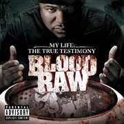 Cte presents blood raw my life the true testimony cover image cdn