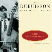 Dubuisson - suites pour viole seule en gammes montantes cover image cdn