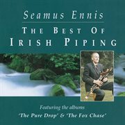 The best of irish piping: the pure drop & the fox chase cover image cdn
