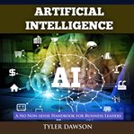 Artificial intelligence: a no non-sense handbook for business leaders cover image cdn