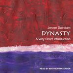 Dynasty : a very short introduction cover image cdn
