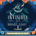 Invisible in a bright light cover image cdn