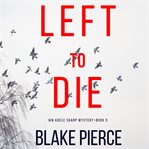 Left to die cover image cdn