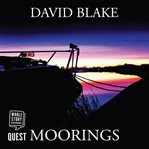 Moorings. A Chilling Norfolk Broads Crime Thriller cover image cdn